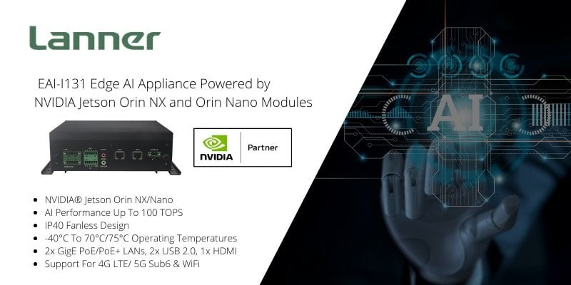 Lanner Launches 5G-Ready Edge AI Appliance EAI-I131 